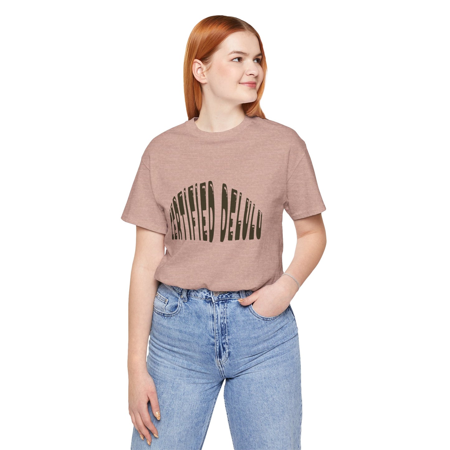 Certified Delulu Tee - Unisex Short Sleeve, Trendy Graphic Shirt for Everyday Wear, Perfect Gift for Friends, Summer Casual Wear