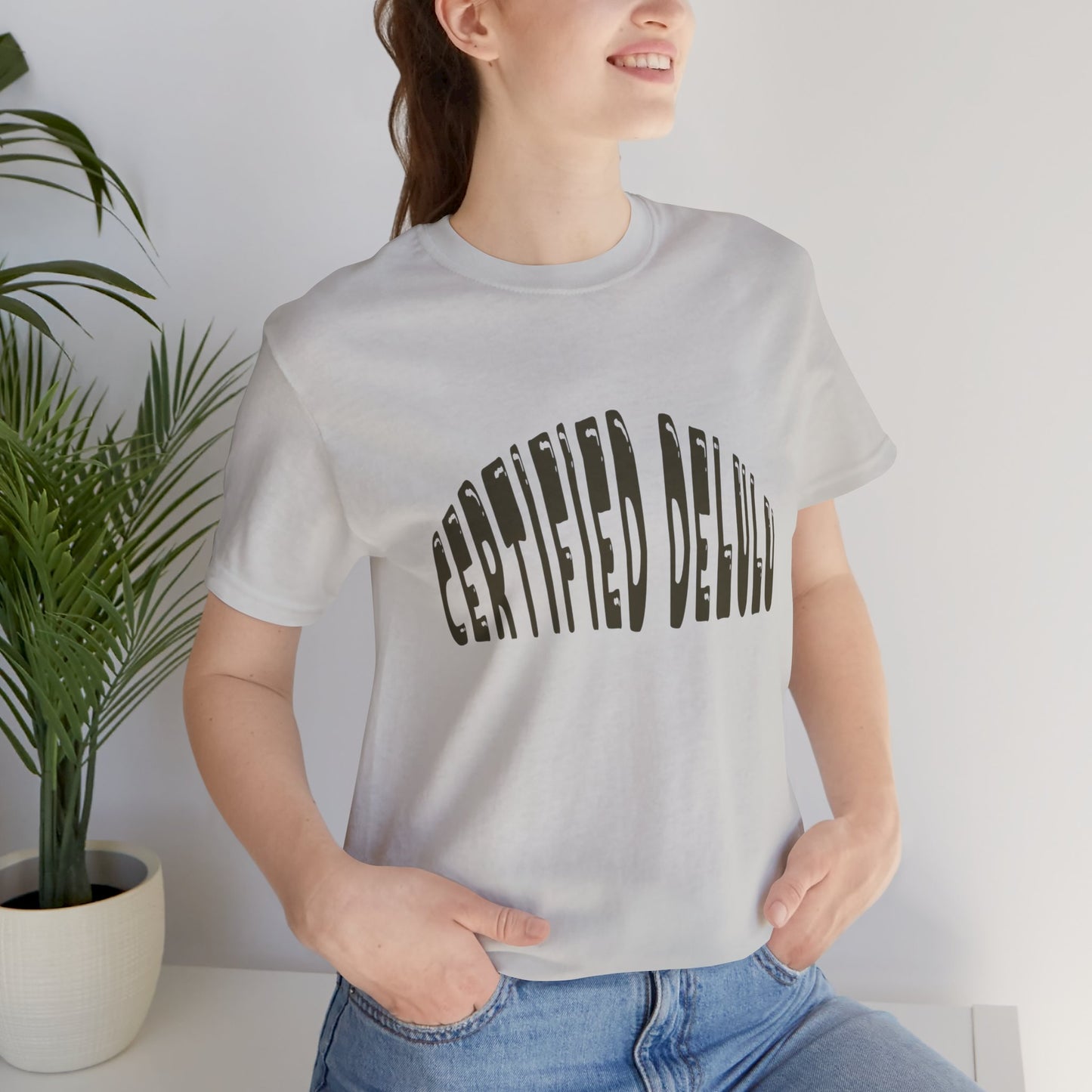 Certified Delulu Tee - Unisex Short Sleeve, Trendy Graphic Shirt for Everyday Wear, Perfect Gift for Friends, Summer Casual Wear