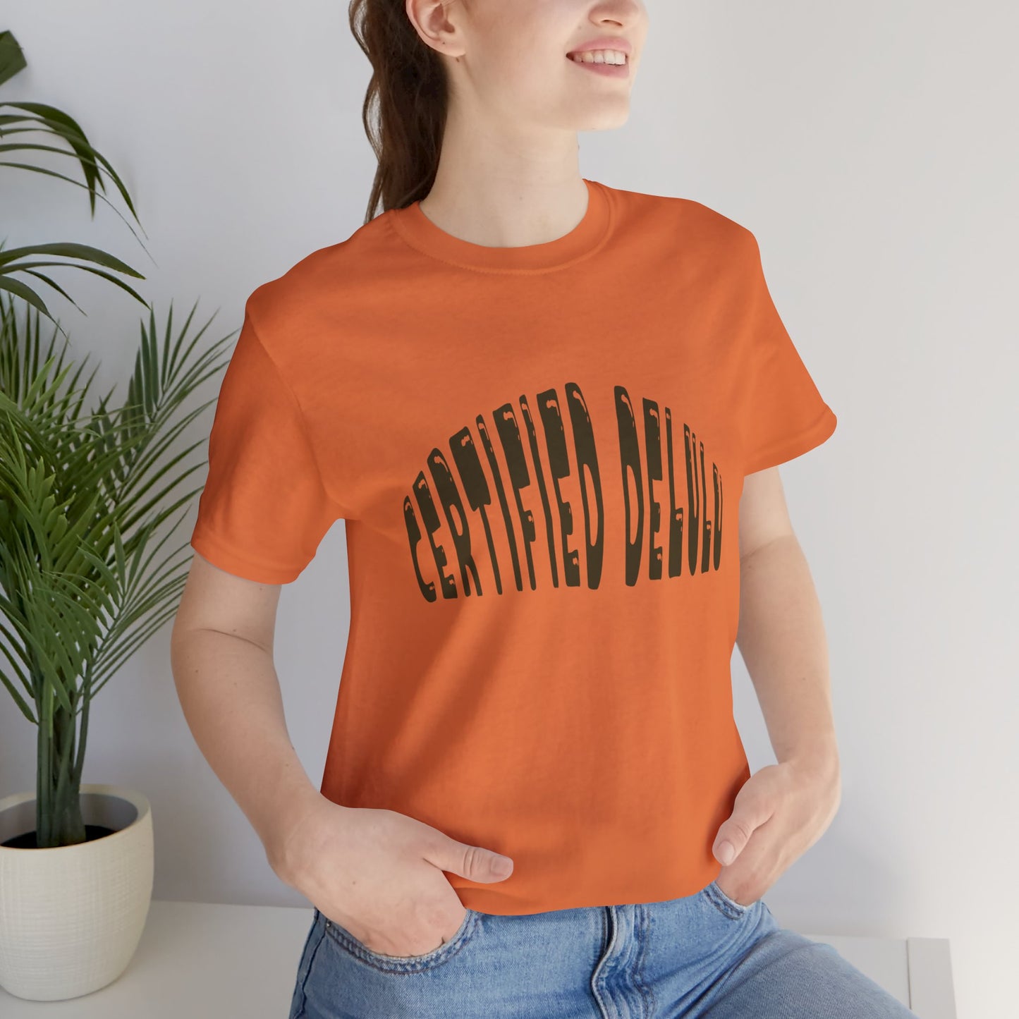 Certified Delulu Tee - Unisex Short Sleeve, Trendy Graphic Shirt for Everyday Wear, Perfect Gift for Friends, Summer Casual Wear