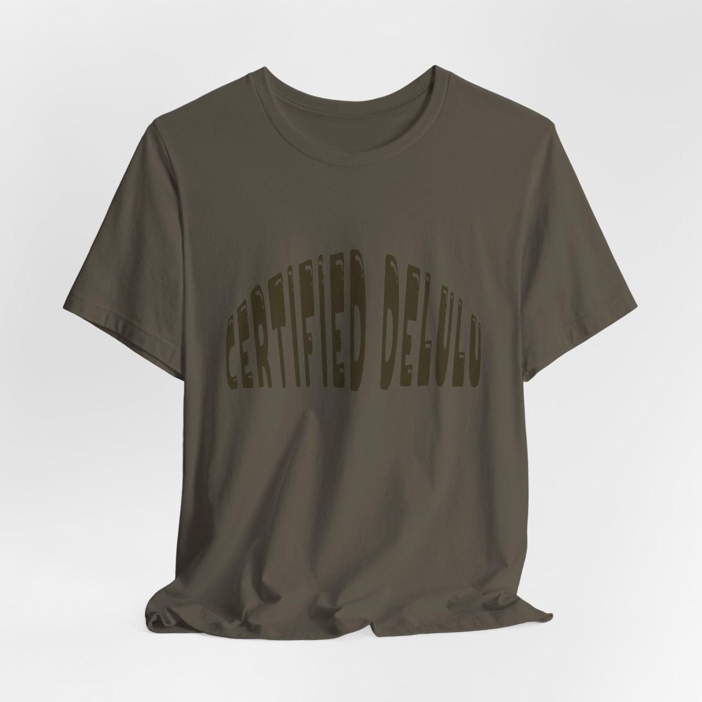 Certified Delulu Tee - Unisex Short Sleeve, Trendy Graphic Shirt for Everyday Wear, Perfect Gift for Friends, Summer Casual Wear