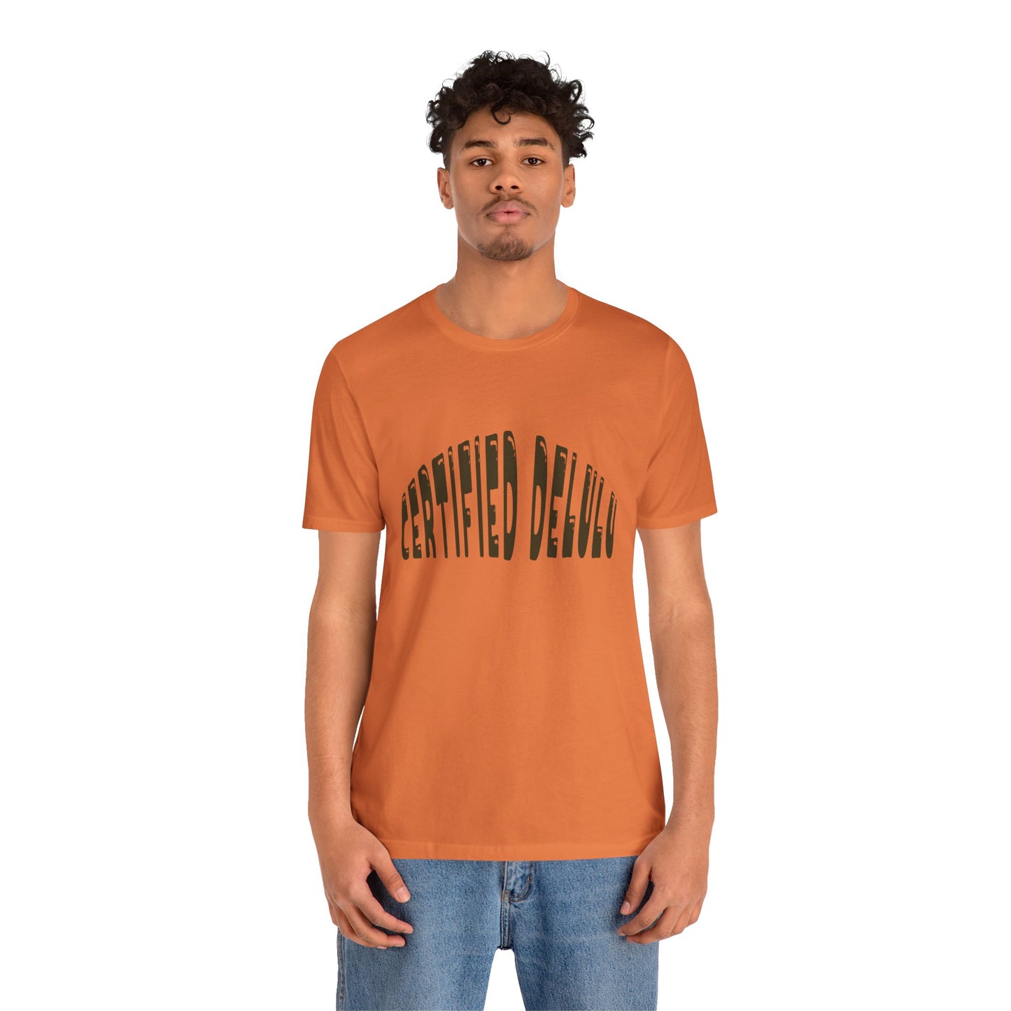 Certified Delulu Tee - Unisex Short Sleeve, Trendy Graphic Shirt for Everyday Wear, Perfect Gift for Friends, Summer Casual Wear