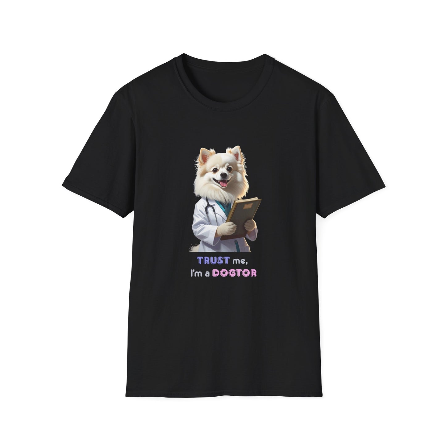 Trust Me I'm a Dogtor T-Shirt, Cute Animal Lover Tee, Funny Pet Owner Gift, Unisex Veterinary Humor Shirt, Perfect for Dog Lovers