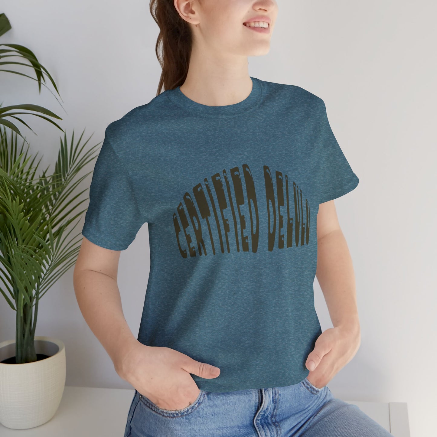 Certified Delulu Tee - Unisex Short Sleeve, Trendy Graphic Shirt for Everyday Wear, Perfect Gift for Friends, Summer Casual Wear