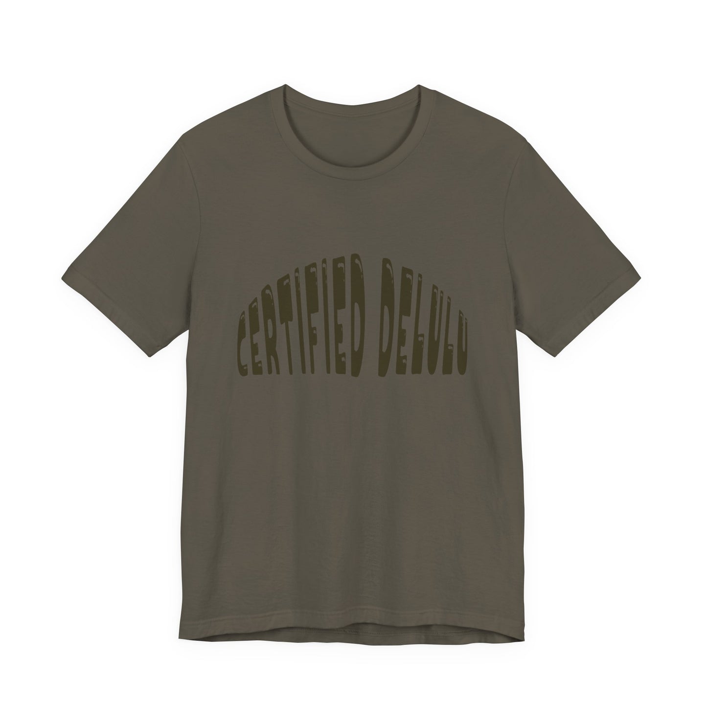 Certified Delulu Tee - Unisex Short Sleeve, Trendy Graphic Shirt for Everyday Wear, Perfect Gift for Friends, Summer Casual Wear