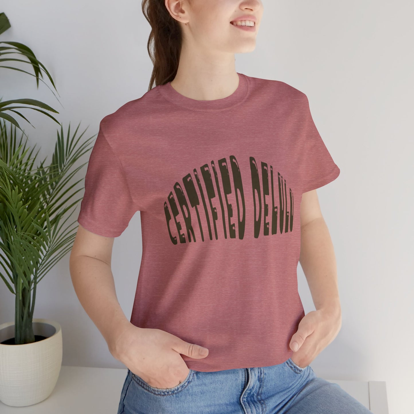 Certified Delulu Tee - Unisex Short Sleeve, Trendy Graphic Shirt for Everyday Wear, Perfect Gift for Friends, Summer Casual Wear