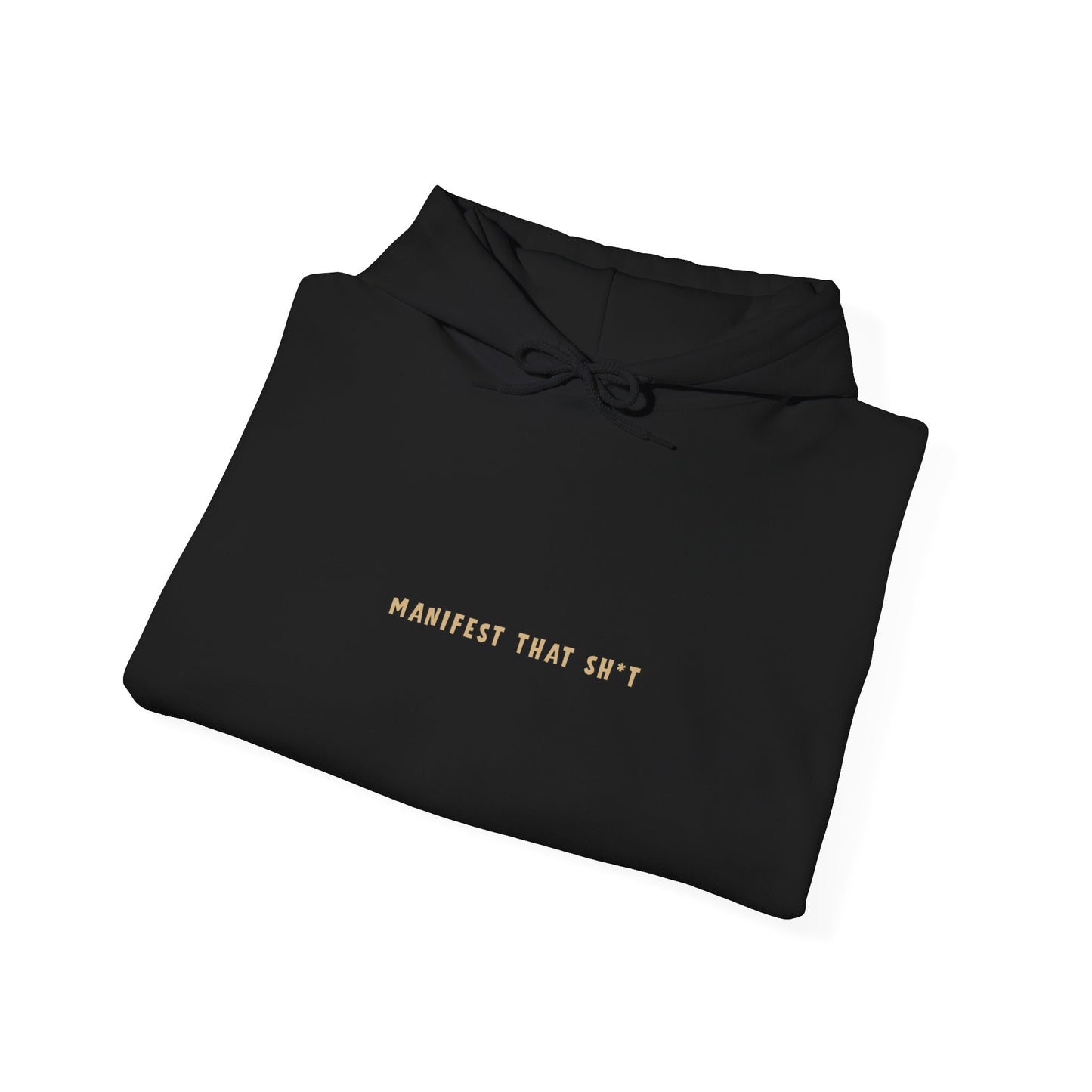 Manifest That Sweatshirt - Cozy Unisex Hoodie for Dreamers, Motivational Wear, Gift Idea for Her/Him, Inspirational Fashion