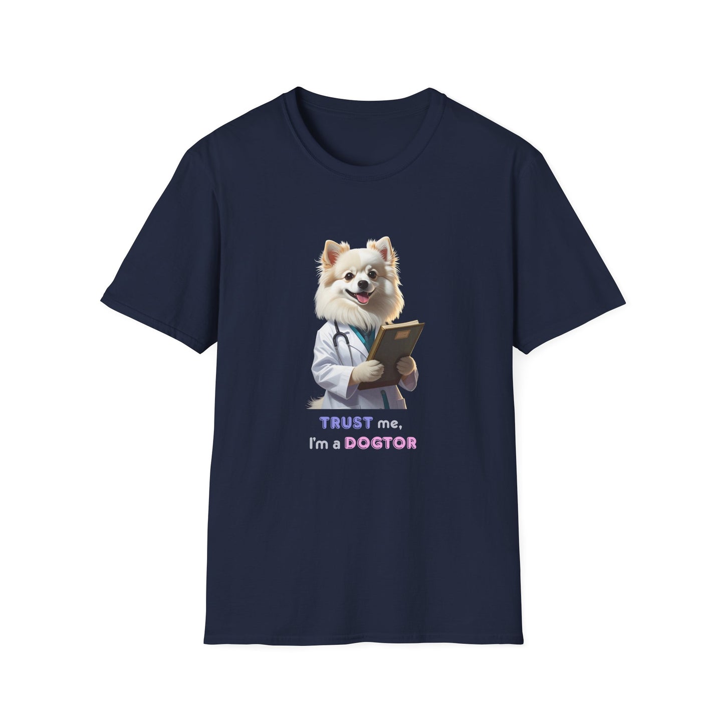 Trust Me I'm a Dogtor T-Shirt, Cute Animal Lover Tee, Funny Pet Owner Gift, Unisex Veterinary Humor Shirt, Perfect for Dog Lovers