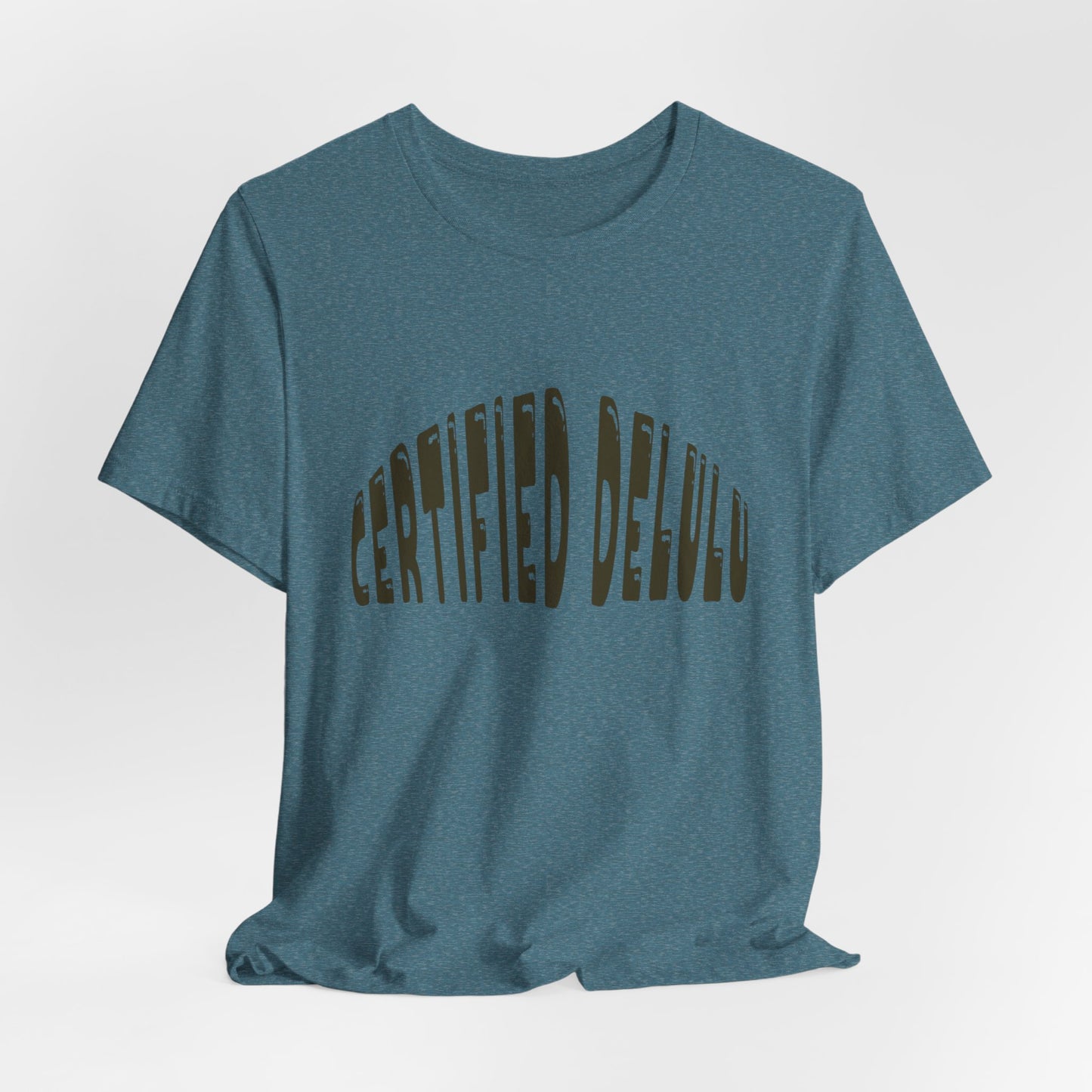 Certified Delulu Tee - Unisex Short Sleeve, Trendy Graphic Shirt for Everyday Wear, Perfect Gift for Friends, Summer Casual Wear